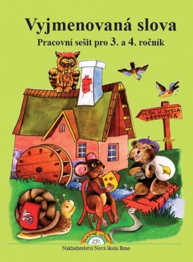 Vyjmenovaná slova - Pracovní sešit pro 3. a 4.ročník