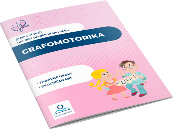 Grafomotorika (pracovní sešit pro děti předškolního věku)
