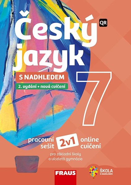 Český jazyk s nadhledem 7 (pracovní sešit)