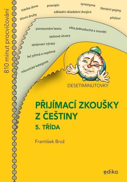 Přijímací zkoušky z češtiny 5. třída (Desetiminutovky)