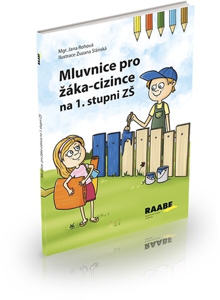 Mluvnice pro žáka - cizince na 1. stupni ZŠ