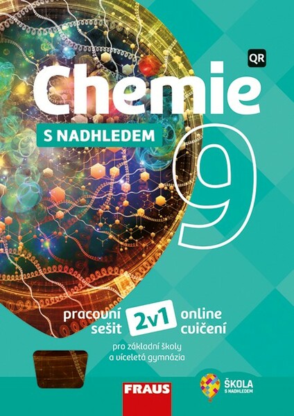 Chemie s nadhledem 9 (pracovní sešit)