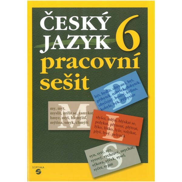 Český jazyk pro 6. ročník ZŠ praktické - Pracovní sešit