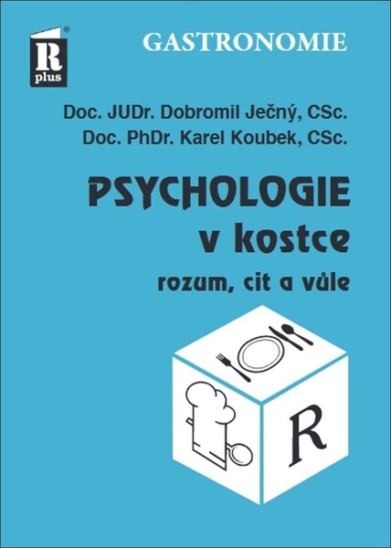 Psychologie v kostce (rozum, cit a vůle)