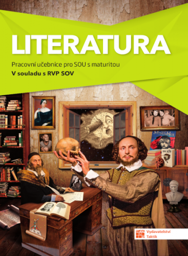 Literatura pro SOU s maturitou - Pracovní učebnice