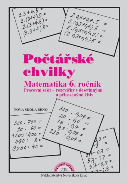 Počtářské chvilky - pracovní sešit pro 6. ročník