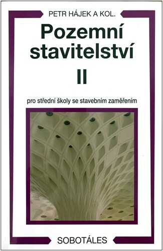 Pozemní stavitelství II pro 2. ročník SPŠ stavebních