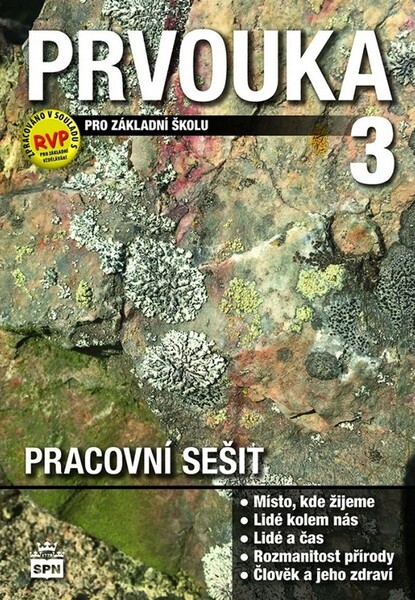 Prvouka 3.ročník ZŠ - Člověk a jeho svět - Pracovní sešit (nová řada dle RVP)