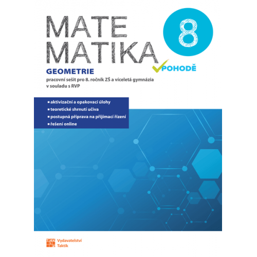 Matematika v pohodě 8 - Geometrie (pracovní sešit)