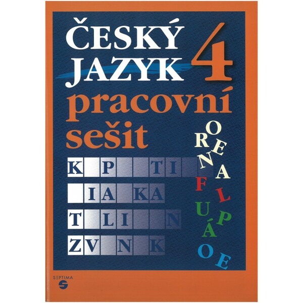 Český jazyk pro 4. ročník ZŠ praktické - Pracovní sešit