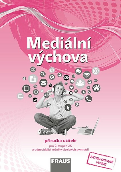 Mediální výchova - Příručka učitele