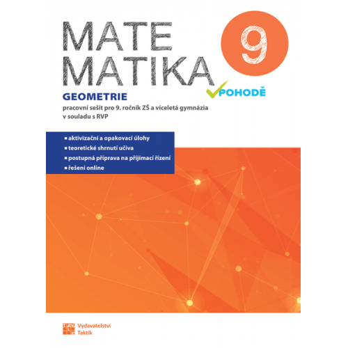 Matematika v pohodě 9 - Geometrie (pracovní sešit)