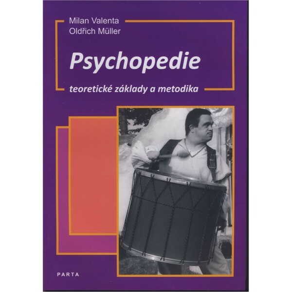 Psychopedie - teoretické základy a metodika