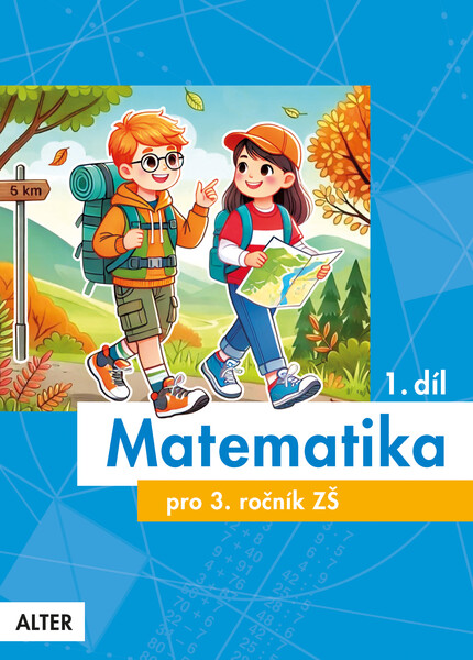 Matematika 3.ročník 1. díl (nová generace)