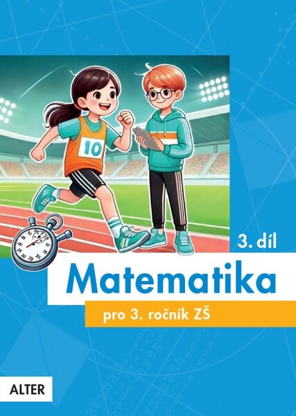 Matematika 3.ročník 3. díl (nová generace)