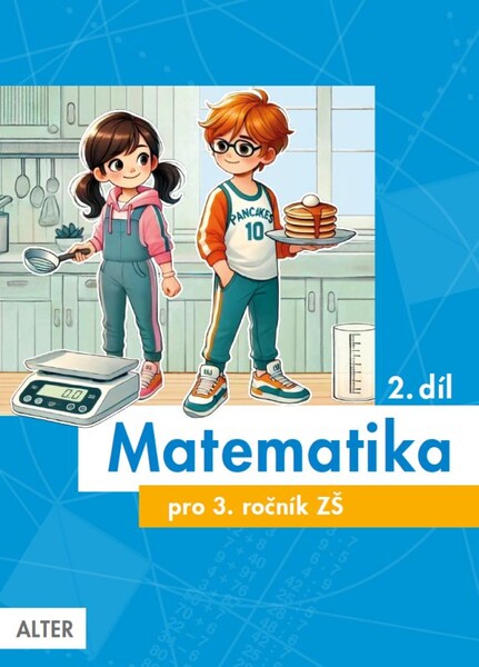 Matematika 3.ročník 2. díl (nová generace)