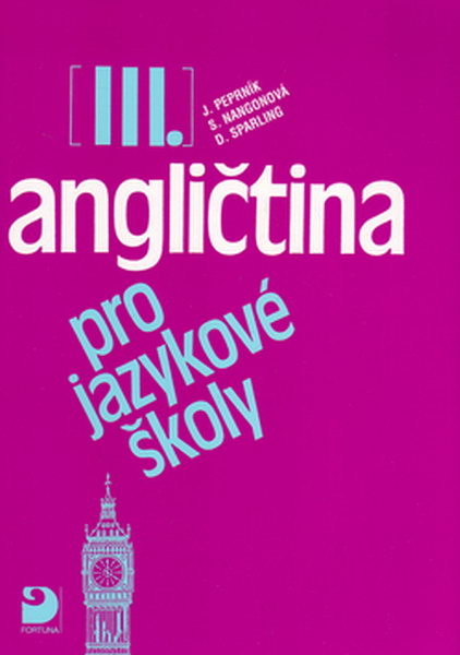 Angličtina pro jazykové školy 3-učebnice (původní vydání)