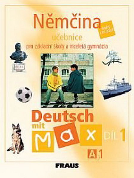 Deutsch mit Max 1 - učebnice (A1)