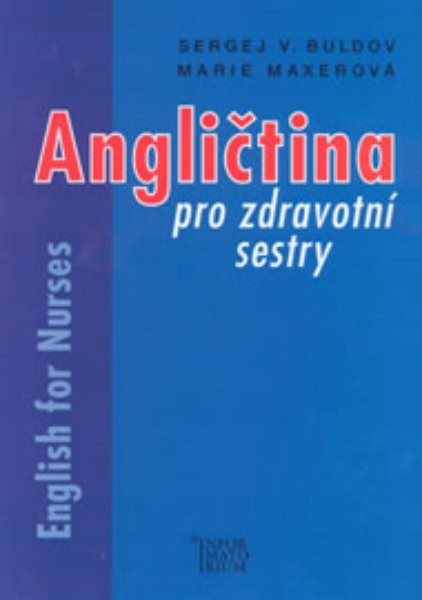 Angličtina pro zdravotní sestry (English for Nurses)