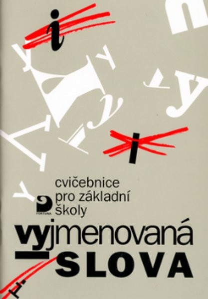 Vyjmenovaná slova - cvičebnice pro základní školy