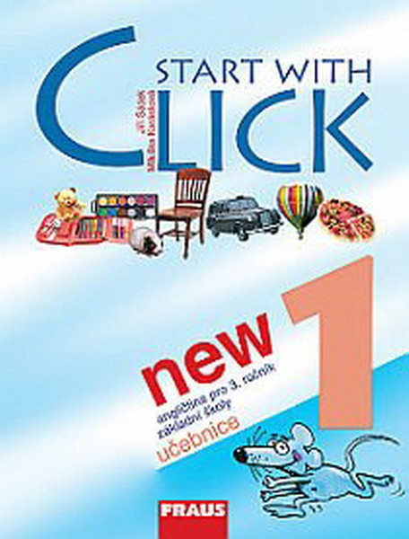 Start with Click NEW 1 - angličtina pro 3.r. ZŠ - učebnice