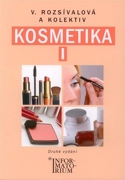 Kosmetika I pro 1. ročník studijního oboru Kosmetička