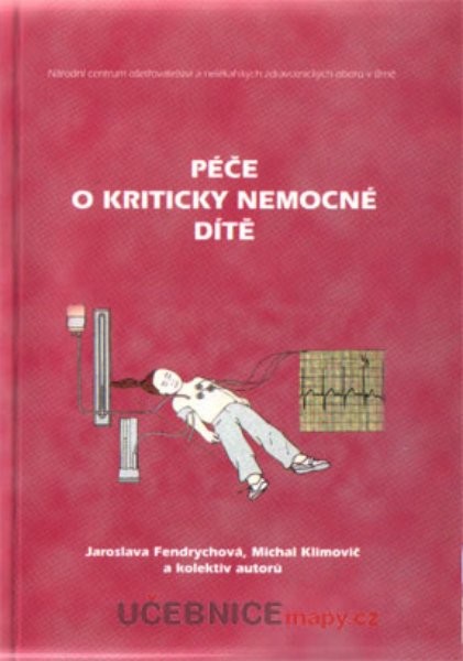 Péče o kriticky nemocné dítě