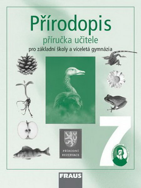 Přírodopis 7.r. ZŠ a víceletá gymnázia - příručka učitele