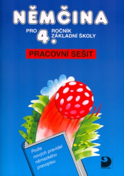 Němčina pro 4.ročník ZŠ - pracovní sešit