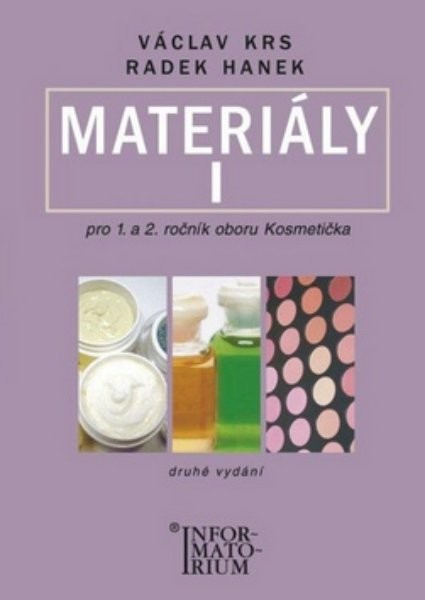 Materiály I pro 1.a 2.ročník oboru Kosmetička