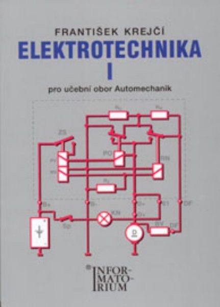 Elektrotechnika I pro učební obor Automechanik