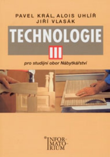 Technologie 3 pro studijní obor Nábytkářství