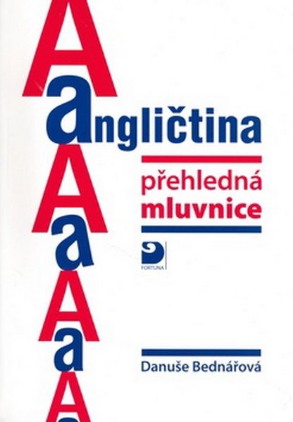 Angličtina - přehledná mluvnice