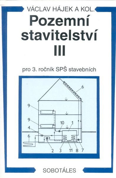 Pozemní stavitelství III pro 3. ročník SPŠ stavebních