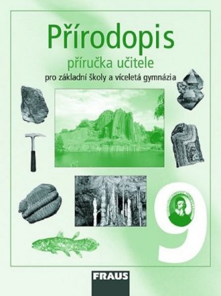 Přírodopis 9.r. ZŠ a víceletá gymnázia - příručka učitele