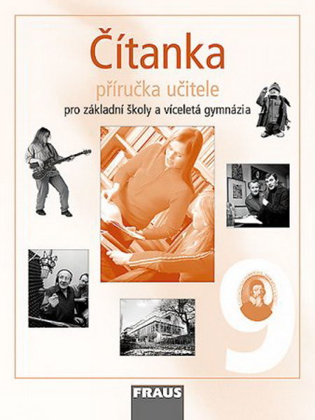 Čítanka 9.r. ZŠ a víceletá gymnázia - příručka učitele