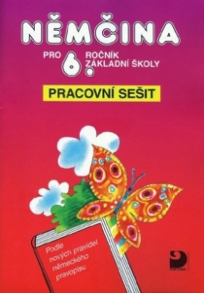 Němčina pro 6.ročník ZŠ - pracovní sešit