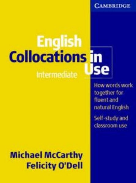 English Collocations in Use Intermediate with answers