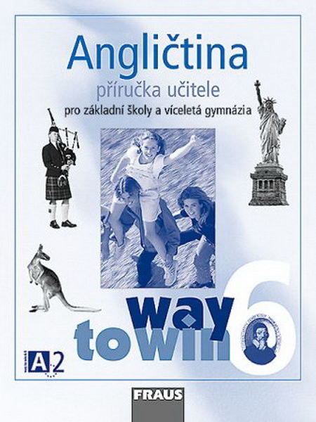 Angličtina 6 Way to Win - příručka učitele