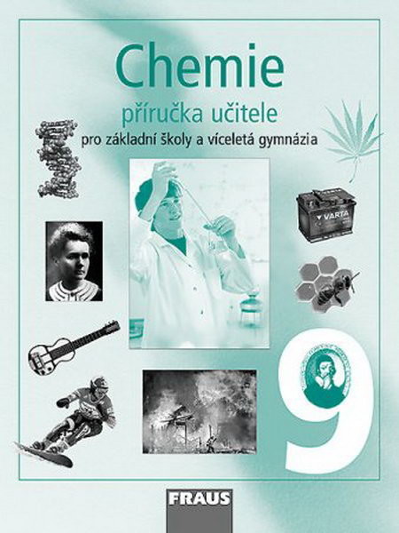 Chemie 9.r. ZŠ a víceletá gymnázia - příručka učitele