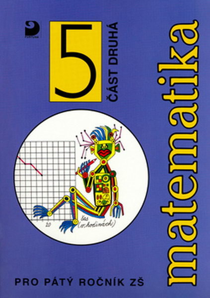 Matematika 5.r. ZŠ 2.část