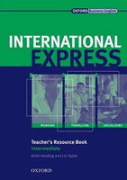 International Express Intermediate Teachers Resource Book (New Edition)