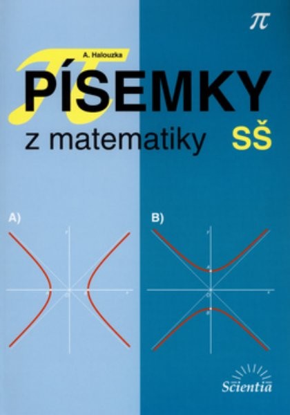 Písemky z matematiky pro SŠ