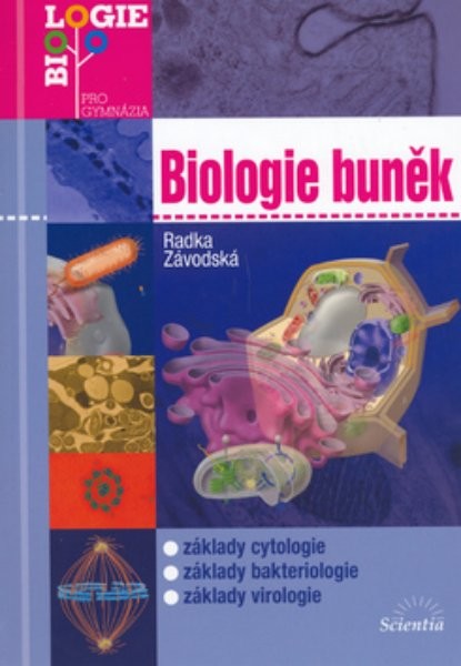 Biologie buněk pro gymnázia