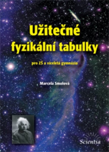 Užitečné fyzikální tabulky pro ZŠ a víceletá gymnázia