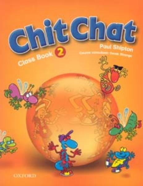 Chit Chat 2 Class Book (učebnice)