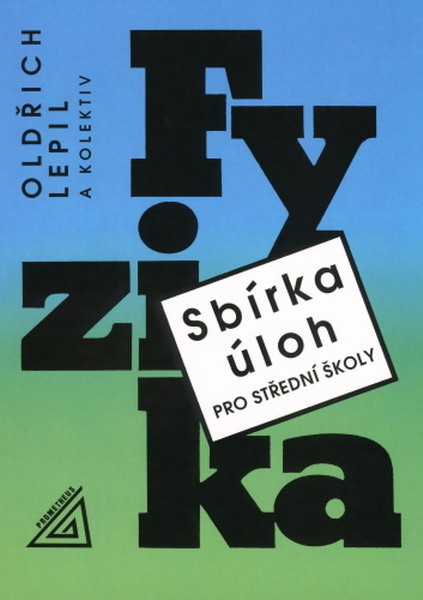 Sbírka úloh z fyziky pro střední školy