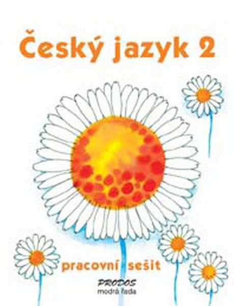 Český jazyk 2.r. ZŠ - pracovní sešit