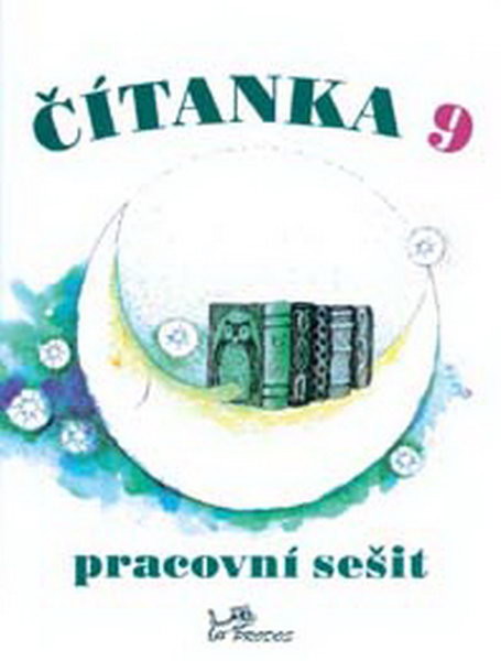 Čítanka 9.r. pracovní sešit