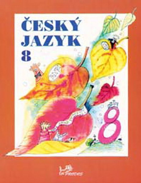 Český jazyk 8.r. učebnice